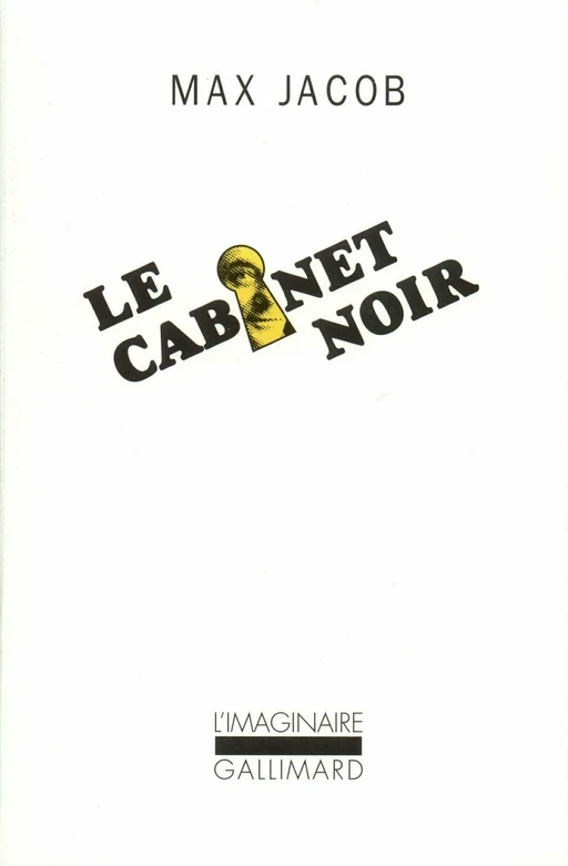 Le Cabinet noir. Lettres avec commentaires - Max Jacob - Editions Gallimard