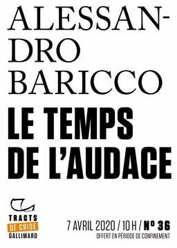 Tracts de Crise (N°36) - Le Temps de l'audace