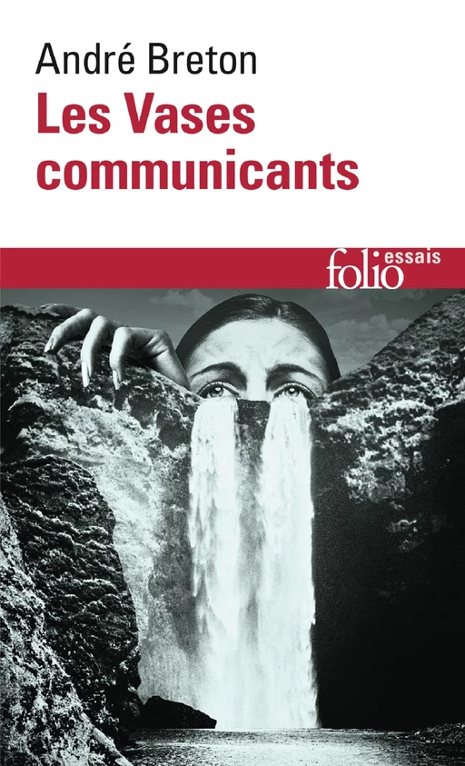 Les Vases communicants - André Breton - Editions Gallimard