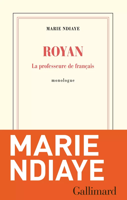 Royan - Marie Ndiaye - Editions Gallimard