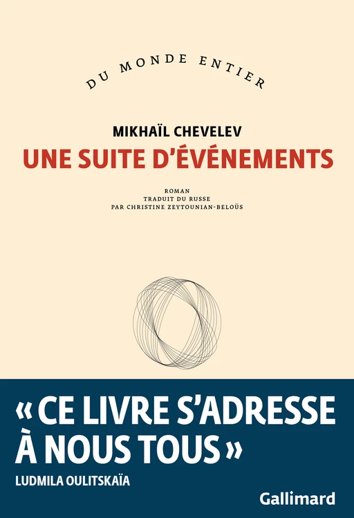 Une suite d'événements - Mikhail Chevelev - Editions Gallimard