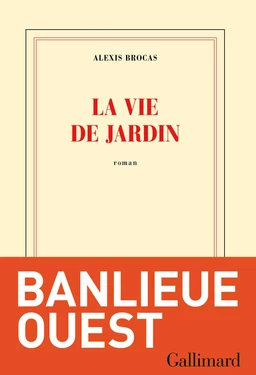 La vie de jardin