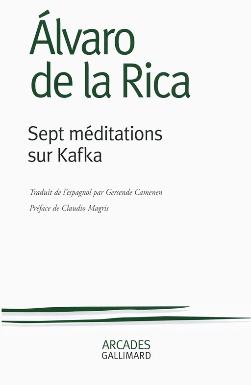 Sept méditations sur Kafka - Àlvaro de La Rica - Editions Gallimard