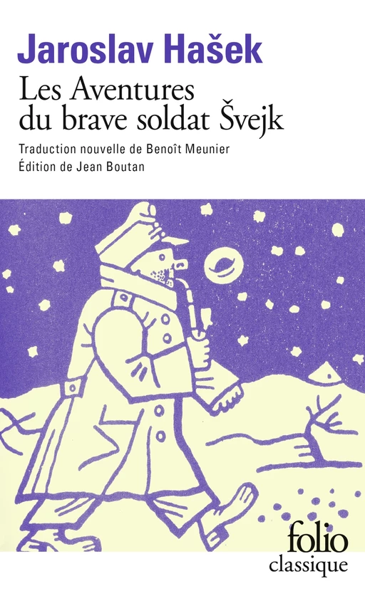 Les Aventures du brave soldat Svejk (Livre 1) - À l'arrière - Jaroslav Hasek - Editions Gallimard