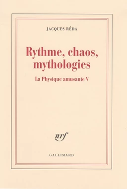 La Physique amusante (Tome 5) - Rythme, chaos, mythologies