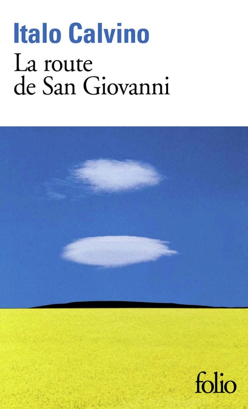 La route de San Giovanni - Italo Calvino - Editions Gallimard