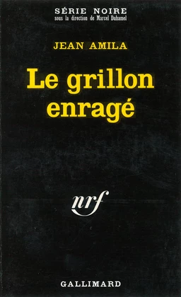 Le grillon enragé