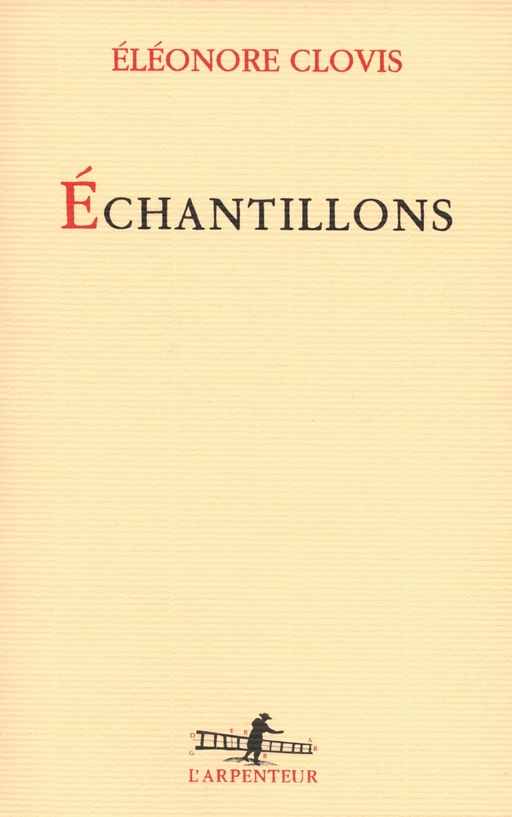 Échantillons - Éléonore Clovis - Editions Gallimard