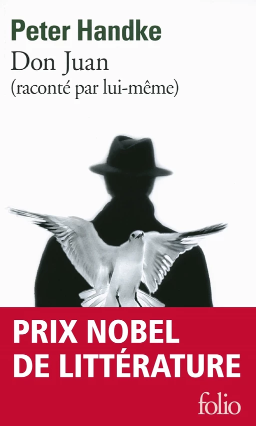 Don Juan (raconté par lui-même) - Peter Handke - Editions Gallimard