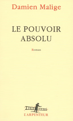 Le pouvoir absolu