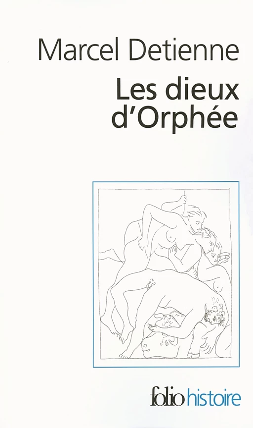 Les dieux d'Orphée - MARCEL Detienne - Editions Gallimard