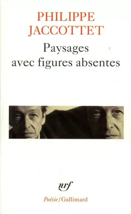 Paysages avec figures absentes