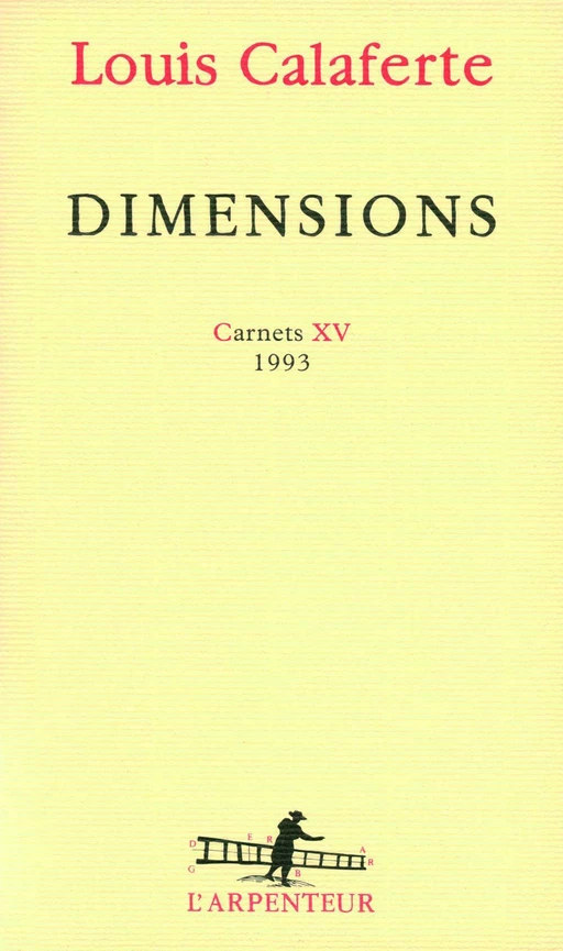 Dimensions - Louis Calaferte - Editions Gallimard