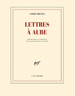 Lettres à Aube