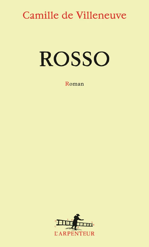 Rosso - Camille de Villeneuve - Editions Gallimard