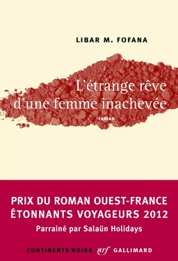 L'étrange rêve d'une femme inachevée