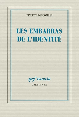 Les embarras de l’identité