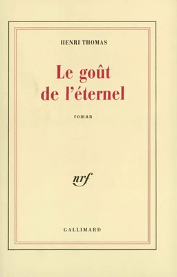 Le goût de l'éternel