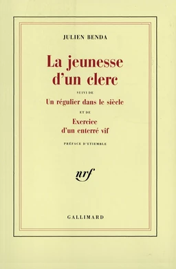 La jeunesse d'un clerc / Un régulier dans le siècle /Exercice d'un enterré vif