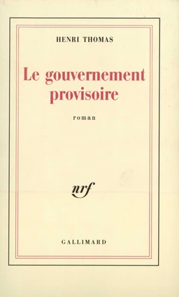 Le gouvernement provisoire