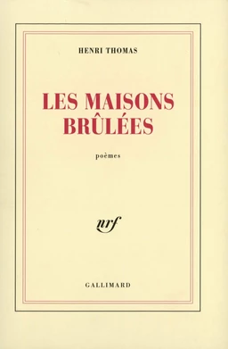 Les maisons brûlées