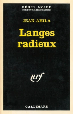 Langes radieux