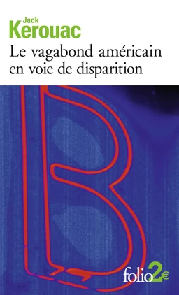 Le vagabond américain en voie de disparition / Grand voyage en Europe