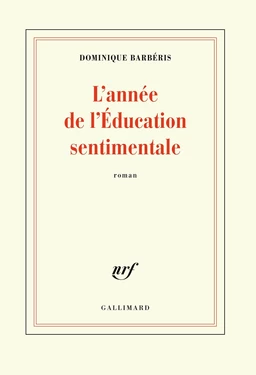 L'année de l'Éducation sentimentale