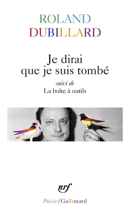 Je dirai que je suis tombé / La boîte à outils