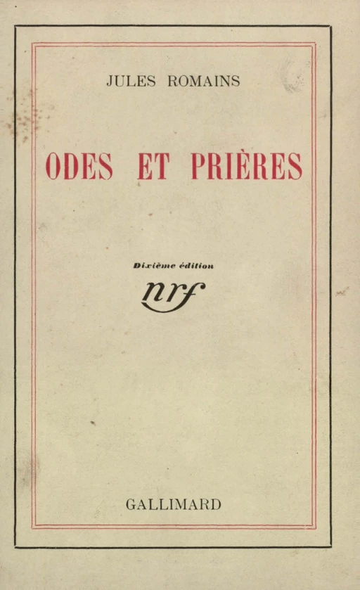 Odes et prières - Jules Romains - Editions Gallimard