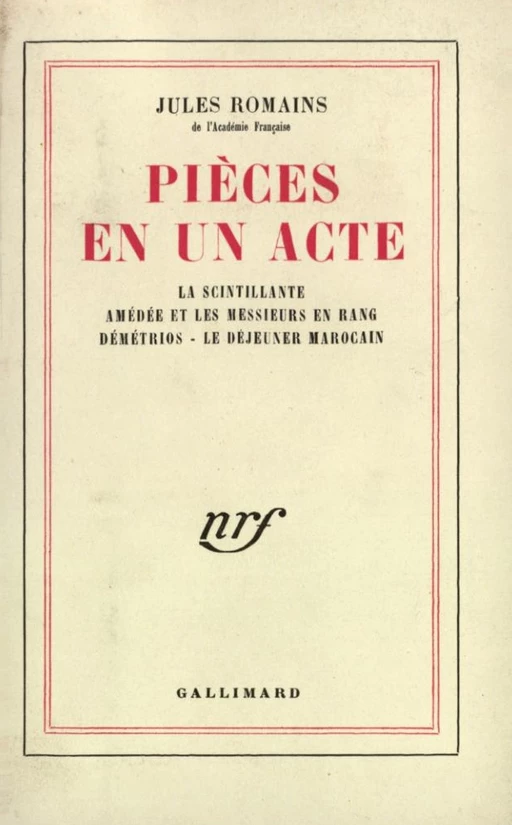 Pièces en un acte - Jules Romains - Editions Gallimard