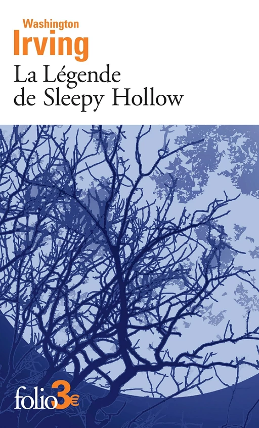 La Légende de Sleepy Hollow - Washington Irving - Editions Gallimard