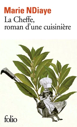 La Cheffe, roman d'une cuisinière