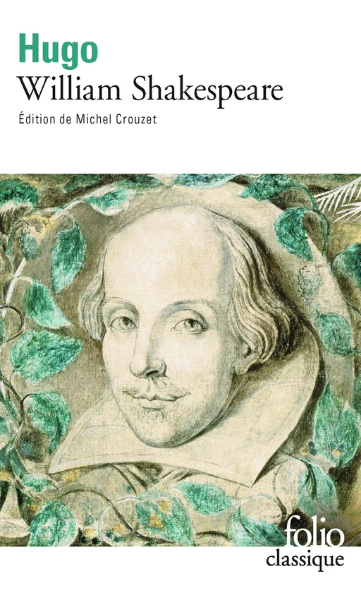 William Shakespeare - Victor Hugo - Editions Gallimard