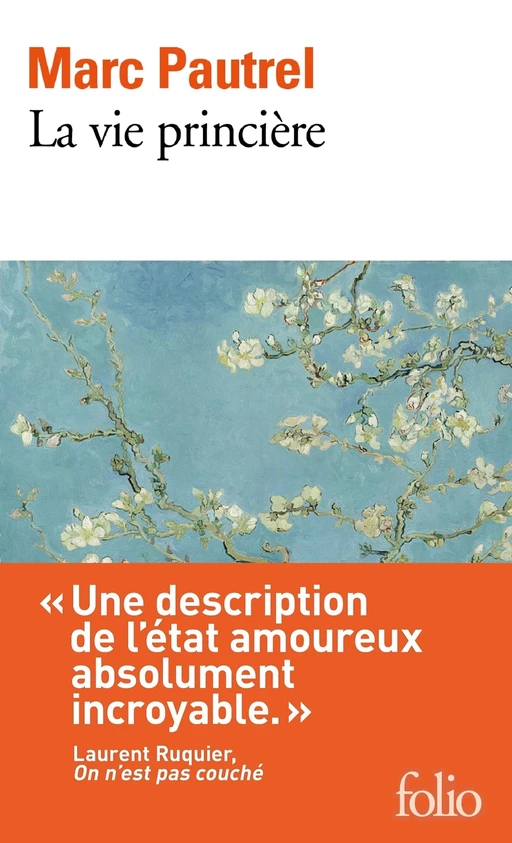 La vie princière - Marc Pautrel - Editions Gallimard