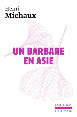 Un Barbare en Asie