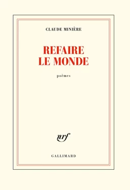 Refaire le monde