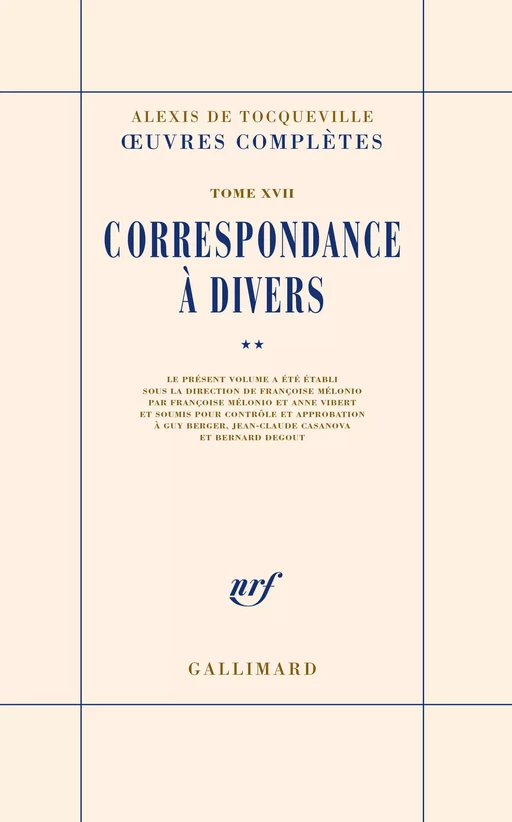 Correspondance à divers (Tome 2) - Alexis de Tocqueville - Editions Gallimard