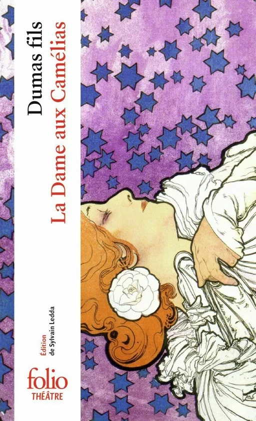 La Dame aux Camélias - Alexandre Dumas [fils] - Editions Gallimard