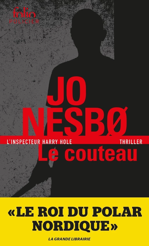 Le couteau (L'inspecteur Harry Hole) - Jo Nesbo - Editions Gallimard