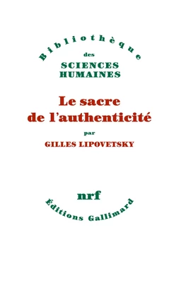 Le sacre de l'authenticité