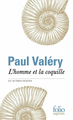 L'homme et la coquille et autres textes