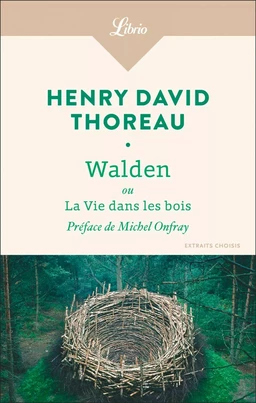 Walden ou La vie dans les bois