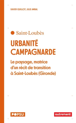 Urbanité campagnarde