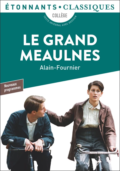 Le Grand Meaulnes - Alain Fournier - Flammarion