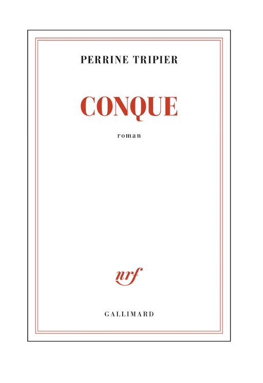 Conque (extrait gratuit) - Perrine Tripier - Editions Gallimard