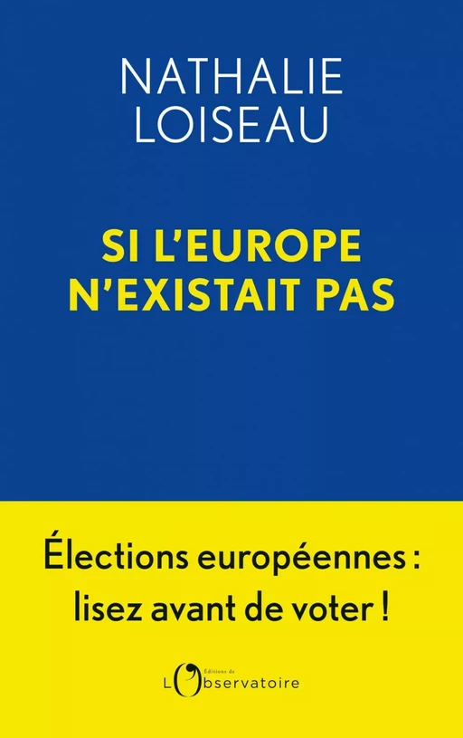 Si l'Europe n'existait pas - Nathalie Loiseau - Humensis