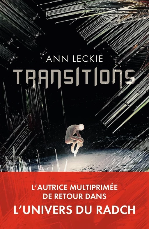 Transitions - Ann Leckie - J'ai Lu