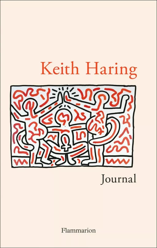 Journal - Keith Haring - Flammarion