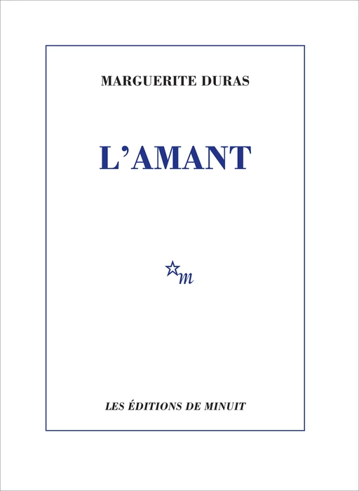 L'Amant - Marguerite Duras - Minuit